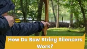 How Do Bow String Silencers Work