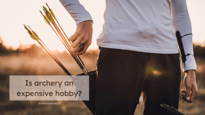 Is Archery Expensive? (Myth Debunked)