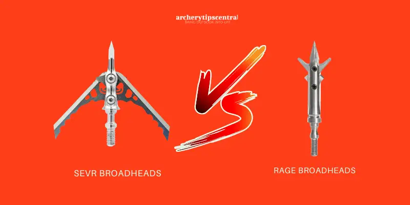 Sevr Broadheads Vs Rage: Differences & Winner!